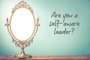 Are you a self-aware leader?